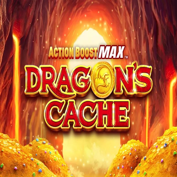 Action Boost Max Dragon's Cache slot visual from SpinPlay Games available on casombies.eu